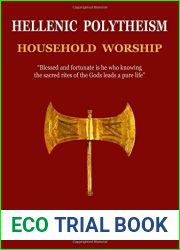 Hellenic Polytheism : Household Worship (Volume 1) by mr Christos Pandion Panopoulos (November 20,2014)
