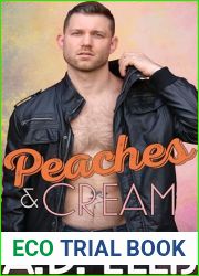 Peaches and Cream (The Men of Haven Grove Book 1)