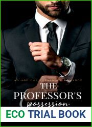 The Professor|s Possession (Crystal River Billionaire Brothers #1)