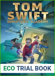 The Drone Pursuit (Tom Swift: Inventors Academy, #1)