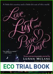 Love, Lust and Pixie Dust