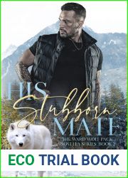 His Stubborn Mate (Ward Wolf Pack Novella Series, #2)