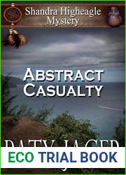 Abstract Casualty: Shandra Higheagle Mystery