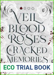 Veil of Blood Roses and Cracked Memories (Eftonime Prophecy Book 1)