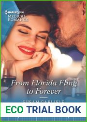 From Florida Fling to Forever (Harlequin Medical Romance, 1223)