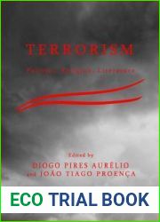 Terrorism: Politics, Religion, Literature