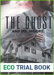 The Ghost and Mr. Moore