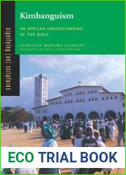 Kimbanguism: An African Understanding of the Bible (Signifying (on) Scriptures)