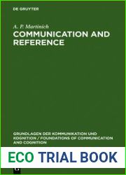 Communication and Reference (Grundlagen der Kommunikation und Kognition Foundations of Communication and Cognition)