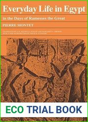 Everyday Life in Egypt in the Days of Ramesses The Great