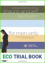For Men Only: A Straightforward Guide to the Inner Lives of Women by Feldhahn, Shaunti, Feldhahn, J. (2006)