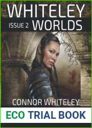Issue 2: Heart of Lies A Fireheart Urban Fantasy Novella (Whiteley Worlds)