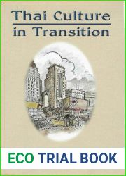 Thai Culture in Transition: The Collected Writings of William J. Klausner