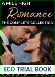A Mile High Romance: The Complete Collection