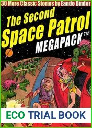 The Second Space Patrol MEGAPACK: 30 Classic Science Fiction Stories