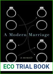 A Modern Marriage: A Memoir