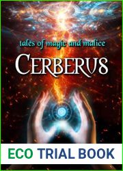 Cerberus, Tales of Magic and Malice