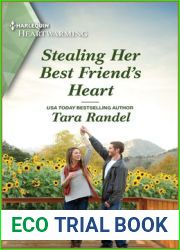 Stealing Her Best Friend|s Heart