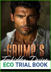 The Grump|s Forbidden Desire (Silver Creek #3)
