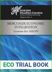 Mercosur Economic Integration: Lessons for ASEAN