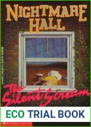 The Silent Scream (Nightmare Hall, #1)