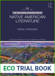 The Routledge Introduction to Native American Literature (Routledge Introductions to American Literature)