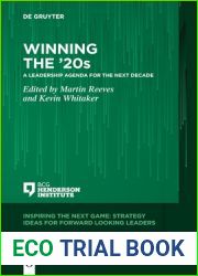 Winning the |20s: A Leadership Agenda for the Next Decade (Inspiring the Next Game)