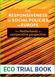 The Responsiveness of Social Policies in Europe: The Netherlands in Comparative Perspective