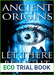 Let There Be Light (Ancient Origins #3)
