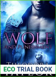 Wolf and Punishment: 50 Loving States, Wyoming (The Alaska Princesses Trilogy #1)