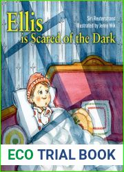 Ellis is Scared of the Dark