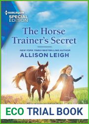 The Horse Trainer|s Secret (Return to the Double-C Ranch #18)