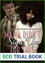 Mama Didn|t Sign Up for This