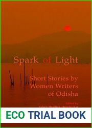 Spark of Light: Short Stories by Women Writers of Odisha (Mingling Voices)