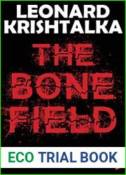 The Bone Field