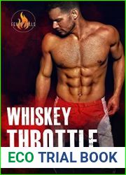 Whiskey Throttle (Fever Falls, #3)