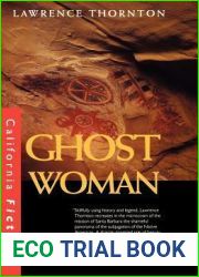Ghost Woman (California Fiction)