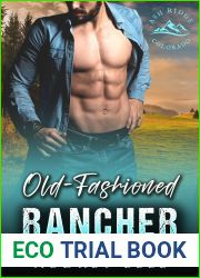Old-Fashioned Rancher (Ash Ridge: Colorado Cowboys, #3)
