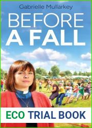 Before A Fall: Bree had been so sure the villagers were beginning to accept her… (Cosy Crime)