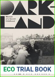Dark-Land: Memoir of a Secret Childhood