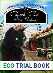 Ghost Cat on the Midway (Tenth Life Cozy Mysteries #2)