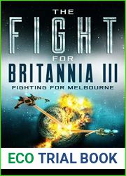 Fighting for Melbourne (The Fight for Britannia #3)