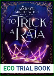 To Trick a Raja (Majestic Midlife Witch #3)