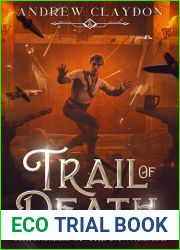 Trail of Death (Chronicles of the Dawnblade, #5)