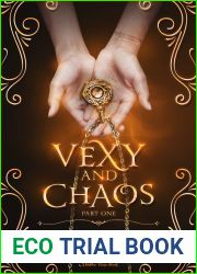 Vexy and Chaos: Part One (Shadows and Shade Book 7)