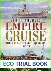 Empire Cruise: The Special Service Squadron, 1923-24