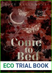 Come to Bed (Darkest Desires #1)