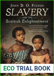 Slavery and the Scottish Enlightenment