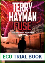 Fuse (Jackson Traine, #3)