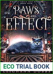 Paws and Effect (Mystic Notch Cozy Mystery, #4)
